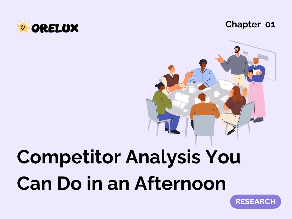 Chapter 01 — Competitor Analysis You Can Do in an Afternoon