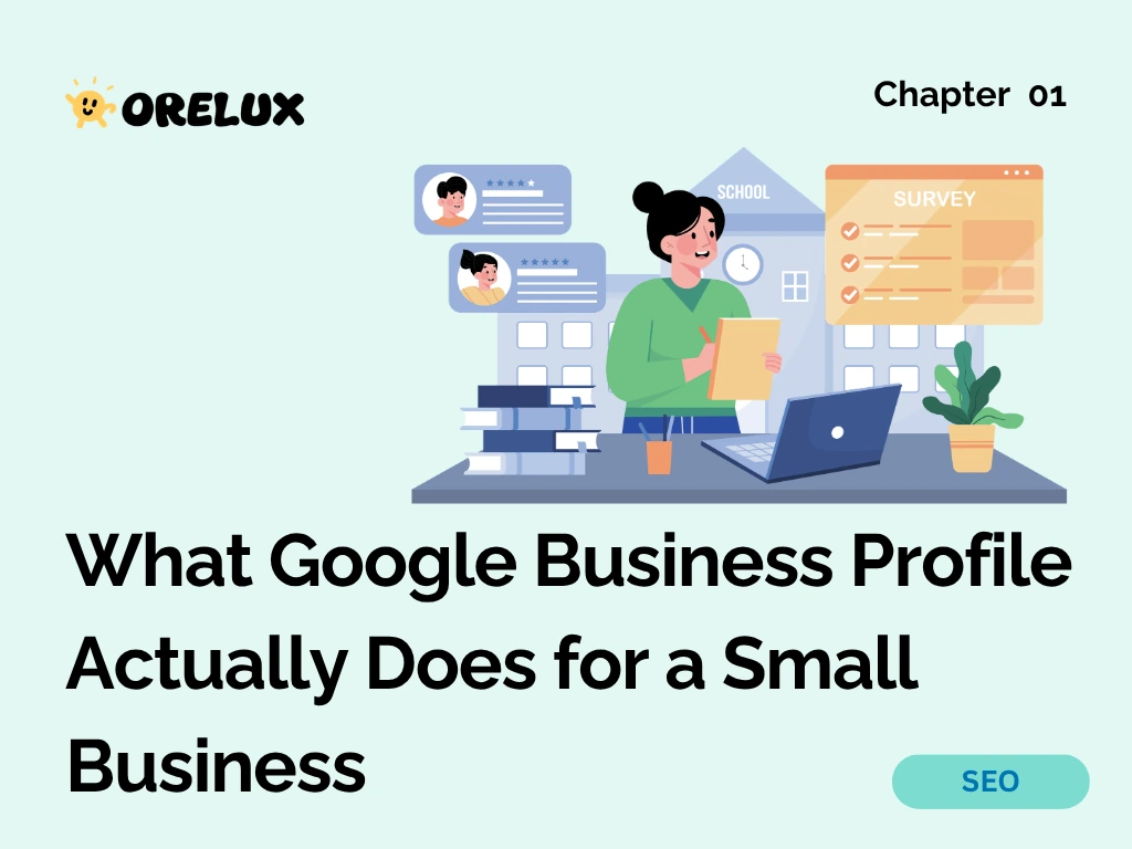 Chapter 01 — What Google Business Profile Actually Does for a Small Business